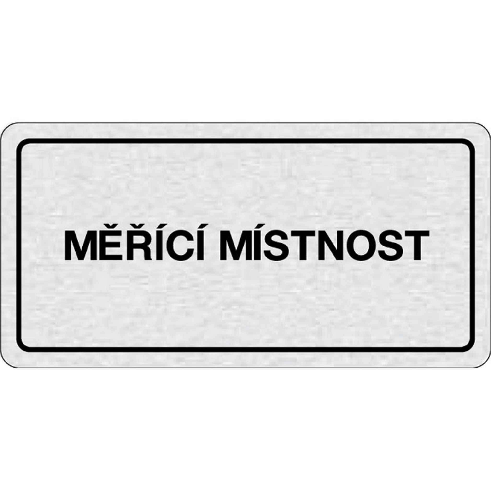 Cedulka na dveře - Měřící místnost
