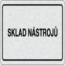 Cedulka na dveře - Sklad nástrojů