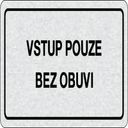 Cedulka na dveře - Vstup pouze bez obuvi