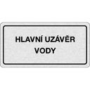 Nalepovací cedulka na dveře - Hlavní uzávěr vody