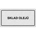 Nalepovací cedulka na dveře - Sklad olejů